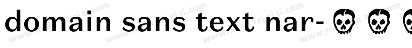 domain sans text nar字体转换